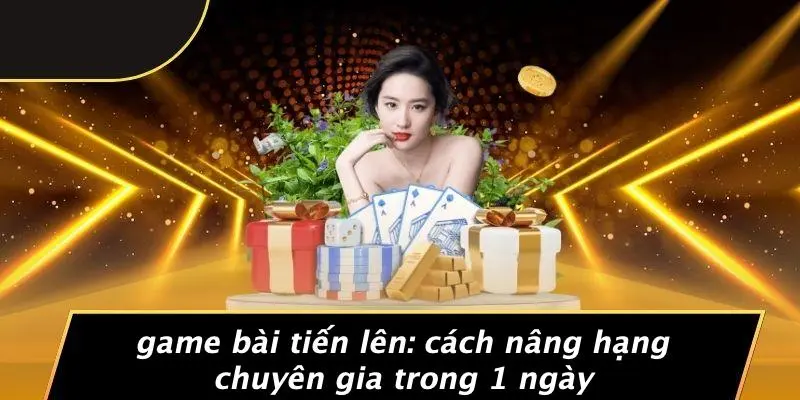 game bài tiến lên